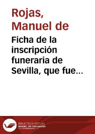 Portada:Ficha de la inscripción funeraria de Sevilla, que fue mal copiada por Ambrosio de Morales y Argote de Molina.