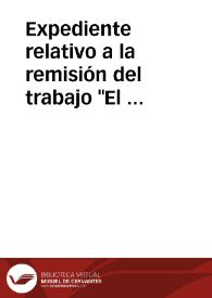 Portada:Expediente relativo a la remisión del trabajo \"El verdadero escudo de Huesca\" para examen de la Academia por Ricardo del Arco y Garay