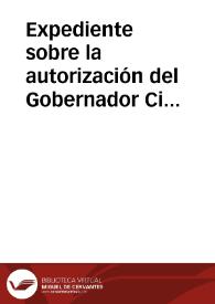 Portada:Expediente sobre la autorización del Gobernador Civil para que el Vicepresidente de la Comisión de Monumentos de Barcelona convoque y presida las juntas
