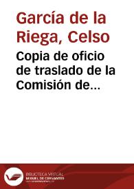 Portada:Copia de oficio de traslado de la Comisión de Monumentos de León en la que se solicita la declaración, como Monumento Nacional, del Monasterio de Carracedo