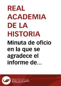 Portada:Minuta de oficio en la que se agradece el informe de la Comisión de Monumentos de León relativo a la denuncia de la venta de objetos artísticos en la Diócesis de Astorga
