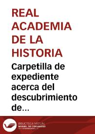 Portada:Carpetilla de expediente acerca del descubrimiento de varias mamoas en la Parroquia de San Salvador de Cesar (Ayuntamiento de Sarria)