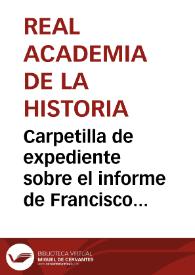 Portada:Carpetilla de expediente sobre el informe de Francisco Codera acerca del calco de la inscripción islámica descubierta en Málaga.