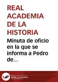 Portada:Minuta de oficio en la que se informa a Pedro de Madrazo que exponga su opinión sobre el informe de la Comisión de Monumentos de Pontevedra.