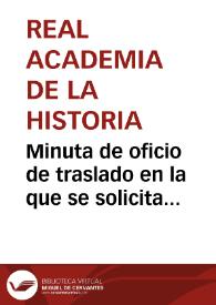 Portada:Minuta de oficio de traslado en la que se solicita informe sobre la comunicación enviada por la Comisión de Monumentos de Murcia.