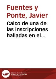 Portada:Calco de una de las inscripciones halladas en el monasterio de Santa Clara.