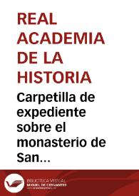 Portada:Carpetilla de expediente sobre el monasterio de San Salvador de Nogal y recientes descubrimientos epigráficos.