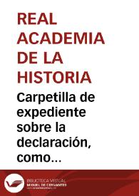 Portada:Carpetilla de expediente sobre la declaración, como Monumento histórico artístico, de la Casa Rectoral del siglo XII de Aguilar de Campoo.
