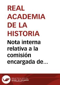Portada:Nota interna relativa a la comisión encargada de seleccionar los documentos del Archivo Militar de Segovia.