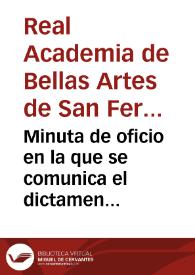Portada:Minuta de oficio en la que se comunica el dictamen solicitado por Real Orden sobre la construcción de las casas consitoriales de Sevilla.