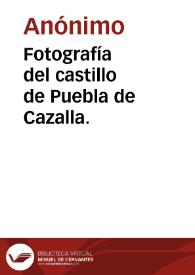 Portada:Fotografía del castillo de Puebla de Cazalla.