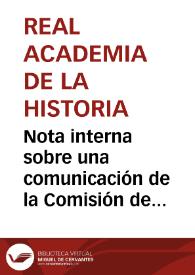 Portada:Nota interna sobre una comunicación de la Comisión de Monumentos de Ávila.