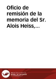 Portada:Oficio de remisión de la memoria del Sr. Alois Heiss, Académico Honorario en París, titulada \"Plat celtibérien en terre cuite découvert á Segovie\". Se solicita el correspondiente informe.