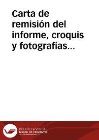 Portada:Carta de remisión del informe, croquis y fotografías de la sinagoga mayor de Segovia después de su incendio.
