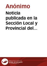 Portada:Noticia publicada en la Sección Local y Provincial del periódico \"El Avisador Numantino\" , en la que se reproduce el acta del acto conmemorativo que tuvo lugar el 26 de junio en el cerro de Garray, Numancia, con motivo de la visita del 2º Batallón del Regimiento de San Marcial.