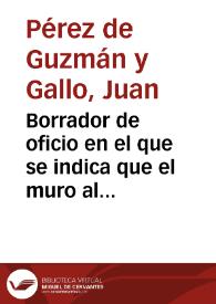 Portada:Borrador de oficio en el que se indica que el muro al que se refiere la Academia en su informe es el aparecido en 1919, el mismo al que el Alcalde de Tarragona se refería en su escrito de 25-6-1919 y al que acompañaban 2 fotografías y un plano.