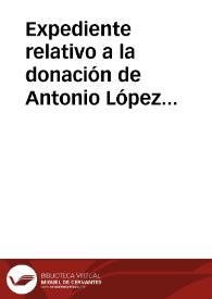Portada:Expediente relativo a la donación de Antonio López de Córdoba de 426 monedas orientales.