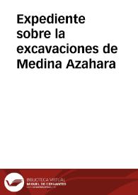 Portada:Expediente sobre la excavaciones de Medina Azahara