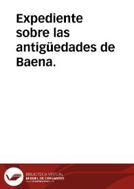 Portada:Expediente sobre las antigüedades de Baena.
