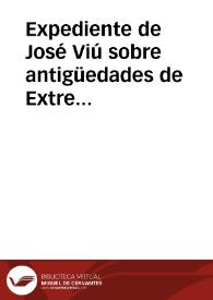 Portada:Expediente de José Viú sobre antigüedades de Extremadura