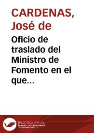 Portada:Oficio de traslado del Ministro de Fomento en el que se comunica Real Orden por la que se declara, Monumento Nacional, el monasterio de Nuestra Señora del Prado.