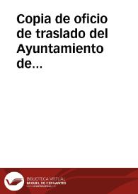 Portada:Copia de oficio de traslado del Ayuntamiento de Valladolid en relación al expediente sobre la declaración de Monumento Nacional a favor de la iglesia de Nuestra Señora la Antigua.