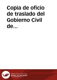 Portada:Copia de oficio de traslado del Gobierno Civil de Valladolid en relación al expediente sobre la declaración de Monumento Nacional a favor de la iglesia de Nuestra Señora la Antigua.