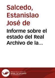Portada:Informe sobre el estado del Real Archivo de la Chancillería de Valladolid.