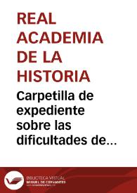 Portada:Carpetilla de expediente sobre las dificultades de comunicación de la Comisión de Monumentos de Zaragoza a causa de la Guerra Carlista.