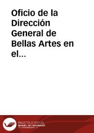 Portada:Oficio de la Dirección General de Bellas Artes en el que se solicita el valor aproximado del palacio de los Momos de Zamora, para el caso de que el Estado ejercite sobre su venta el derecho de tanteo.