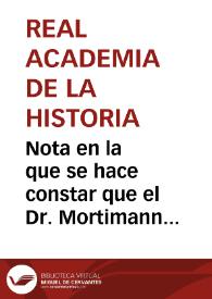 Portada:Nota en la que se hace constar que el Dr. Mortimann solicita información sobre una monografía de numismática arábigo-hispana y desea monedas bien conservadas celtíberas y cúficas.