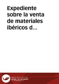 Portada:Expediente sobre la venta de materiales ibéricos del yacimiento de Collado de los Jardines (Jaén)
