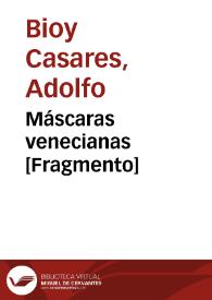 Máscaras venecianas [Fragmento] | Biblioteca Virtual Miguel de Cervantes