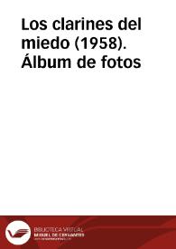 Portada:Los clarines del miedo (1958). Álbum de fotos
