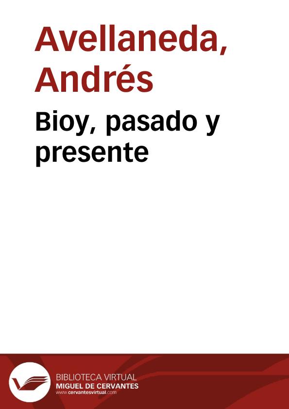 Bioy, pasado y presente / Andrés Avellaneda | Biblioteca Virtual Miguel de Cervantes