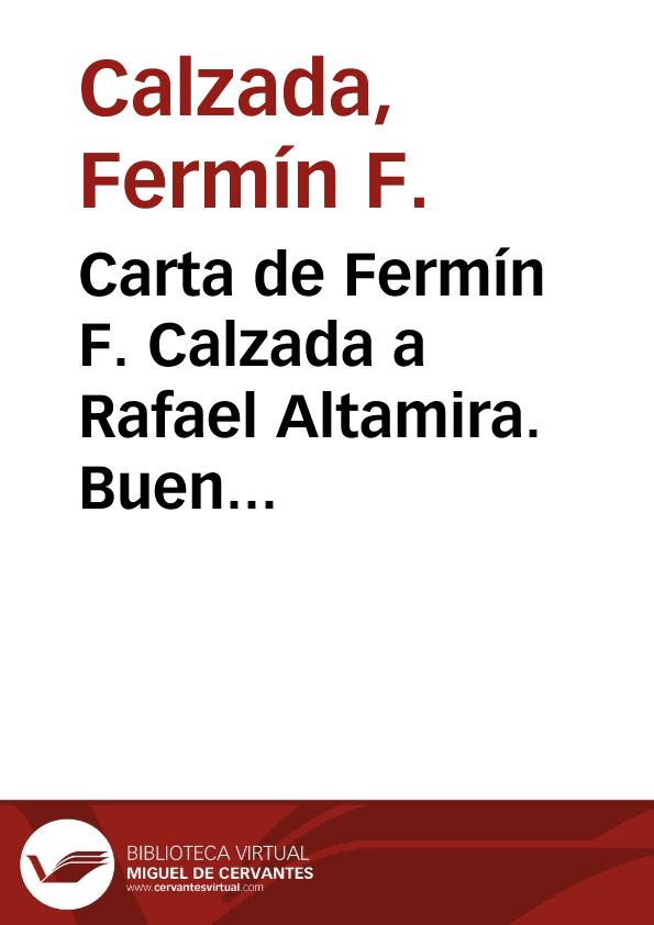Carta de Fermín F. Calzada a Rafael Altamira. Buenos Aires, 1 de octubre de 1909 | Biblioteca Virtual Miguel de Cervantes