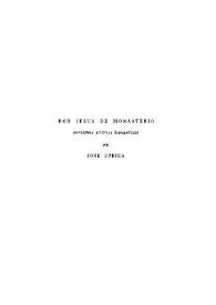 Portada:Don Jesús de Monasterio. Novísimos apuntes biográficos / por José Subirá