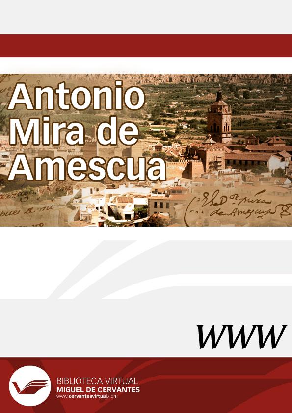 Antonio Mira de Amescua / directores Agustín de la Granja y Roberto Castilla Pérez | Biblioteca Virtual Miguel de Cervantes