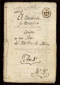 El Condenado por Desconfiado : Comedia en tres Actos / del Mtro. Tirso de Molina | Biblioteca Virtual Miguel de Cervantes