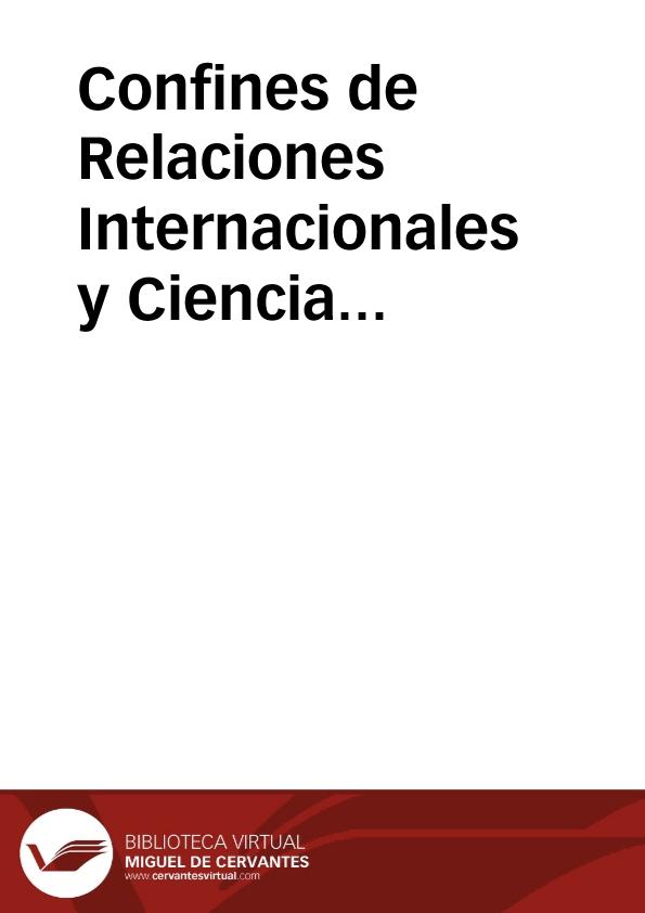 CONfines de Relaciones Internacionales y Ciencia Política | Biblioteca Virtual Miguel de Cervantes