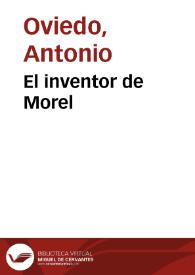 Portada:El inventor de Morel / Antonio Oviedo