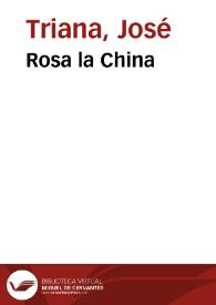 Rosa la China / José Triana | Biblioteca Virtual Miguel de Cervantes