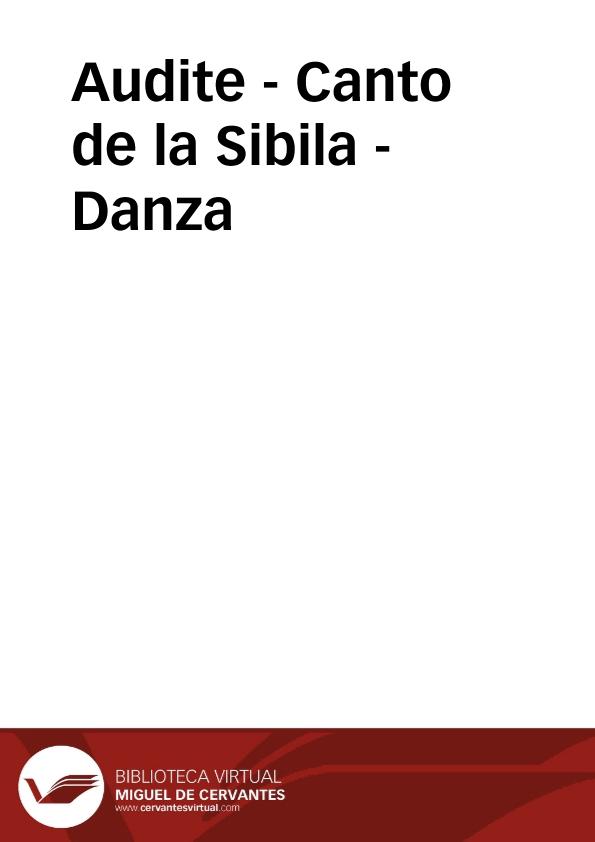 Audite - Canto de la Sibila - Danza / dirección musical, arreglos Alicia Lázaro, producción Nao d'amores | Biblioteca Virtual Miguel de Cervantes