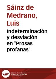 Portada:Indeterminación y desviación en \"Prosas profanas\" / Luis Sáinz de Medrano