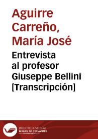 Entrevista al profesor Giuseppe Bellini / María José Aguirre Carreño | Biblioteca Virtual Miguel de Cervantes