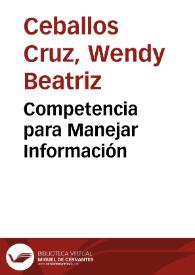 Competencia para Manejar Información | Biblioteca Virtual Miguel de Cervantes