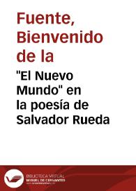 "El Nuevo Mundo" en la poesía de Salvador Rueda / Bienvenido de la Fuente | Biblioteca Virtual Miguel de Cervantes
