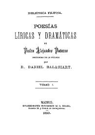 Portada:Poesías líricas y dramáticas / de Pedro Alejandro Paterno; precedidas de un prólogo por D. Daniel Balaciart
