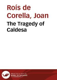 Portada:The Tragedy of Caldesa / Joan Roís de Corella ; Peter Cocozzella (trad.)