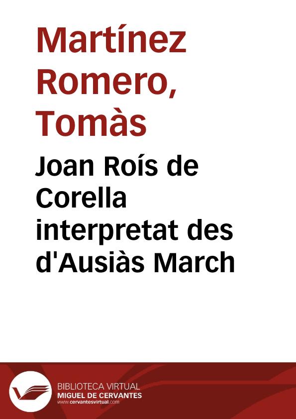 Joan Roís de Corella interpretat des d'Ausiàs March / Tomàs Martínez Romero | Biblioteca Virtual Miguel de Cervantes